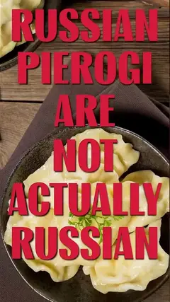Russian Pierogi Are Not Actually Russian