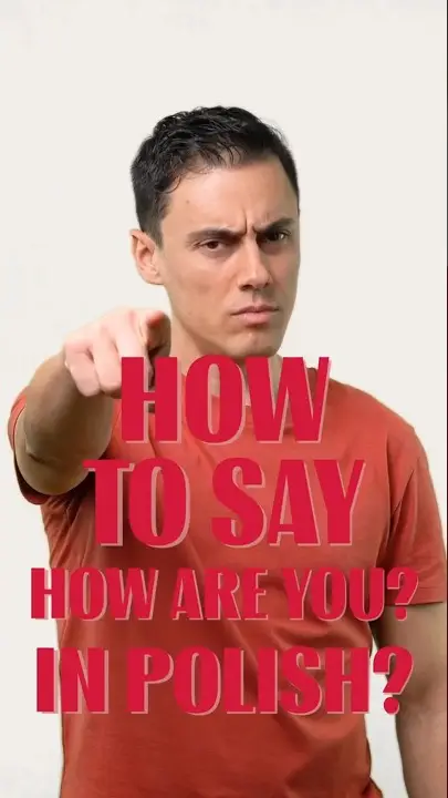 How to say how are you in Polish