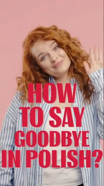 How to say Goodbye in Polish?